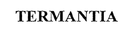 TERMANTIA trademark