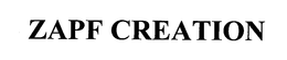 ZAPF CREATION trademark