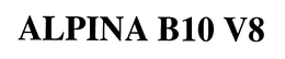 ALPINA B10 V8 trademark