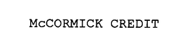 MCCORMICK CREDIT trademark