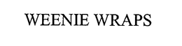 WEENIE WRAPS trademark