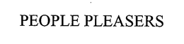 PEOPLE PLEASERS trademark