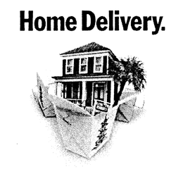 HOME DELIVERY. trademark