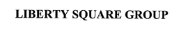 LIBERTY SQUARE GROUP trademark