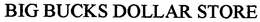 BIG BUCKS DOLLAR STORE trademark