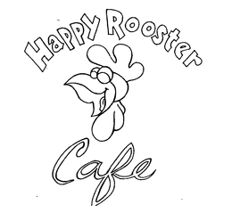 HAPPY ROOSTER CAFE trademark