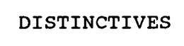 DISTINCTIVES trademark