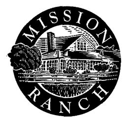 MISSION RANCH trademark