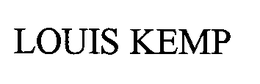 LOUIS KEMP trademark