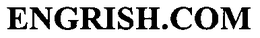 ENGRISH.COM trademark