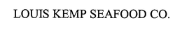 LOUIS KEMP SEAFOOD CO. trademark
