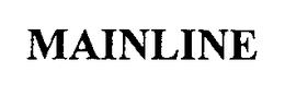 MAINLINE trademark