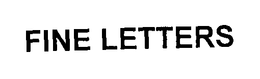 FINE LETTERS trademark