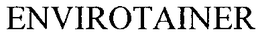 ENVIROTAINER trademark