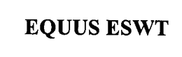 EQUUS ESWT trademark
