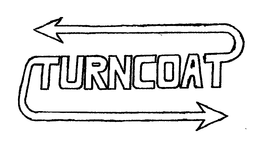 TURNCOAT trademark