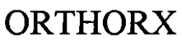 ORTHORX trademark