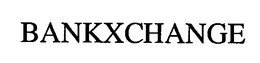 BANKXCHANGE trademark