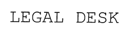 LEGAL DESK trademark