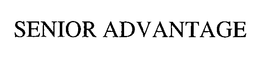 SENIOR ADVANTAGE trademark