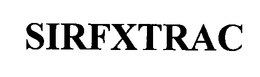 SIRFXTRAC trademark
