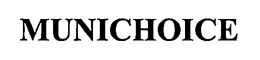 MUNICHOICE trademark