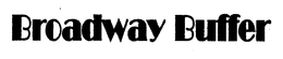 BROADWAY BUFFER trademark
