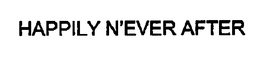 HAPPILY N'EVER AFTER trademark