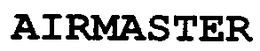 AIRMASTER trademark