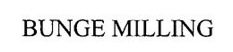 BUNGE MILLING trademark