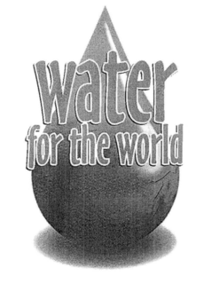 WATER FOR THE WORLD trademark