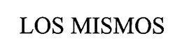 LOS MISMOS trademark