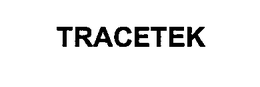 TRACETEK trademark