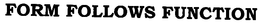 FORM FOLLOWS FUNCTION trademark