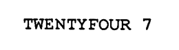 TWENTYFOUR 7 trademark
