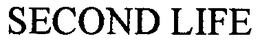 SECOND LIFE trademark