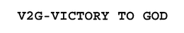 V2G-VICTORY TO GOD trademark