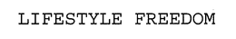 LIFESTYLE FREEDOM trademark