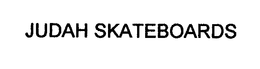 JUDAH SKATEBOARDS trademark