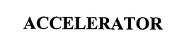 ACCELERATOR trademark