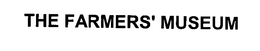 THE FARMERS' MUSEUM trademark