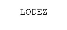 LODEZ trademark