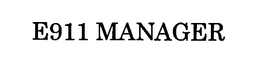 E911 MANAGER trademark