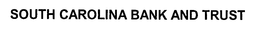 SOUTH CAROLINA BANK AND TRUST trademark