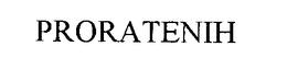 PRORATENIH trademark
