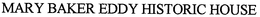 MARY BAKER EDDY HISTORIC HOUSE trademark