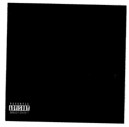 PARENTAL ADVISORY EXPLICIT CONTENT trademark