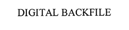 DIGITAL BACKFILE trademark