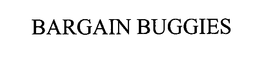 BARGAIN BUGGIES trademark
