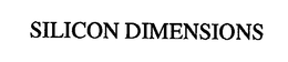 SILICON DIMENSIONS trademark